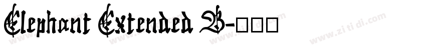 Elephant Extended B字体转换